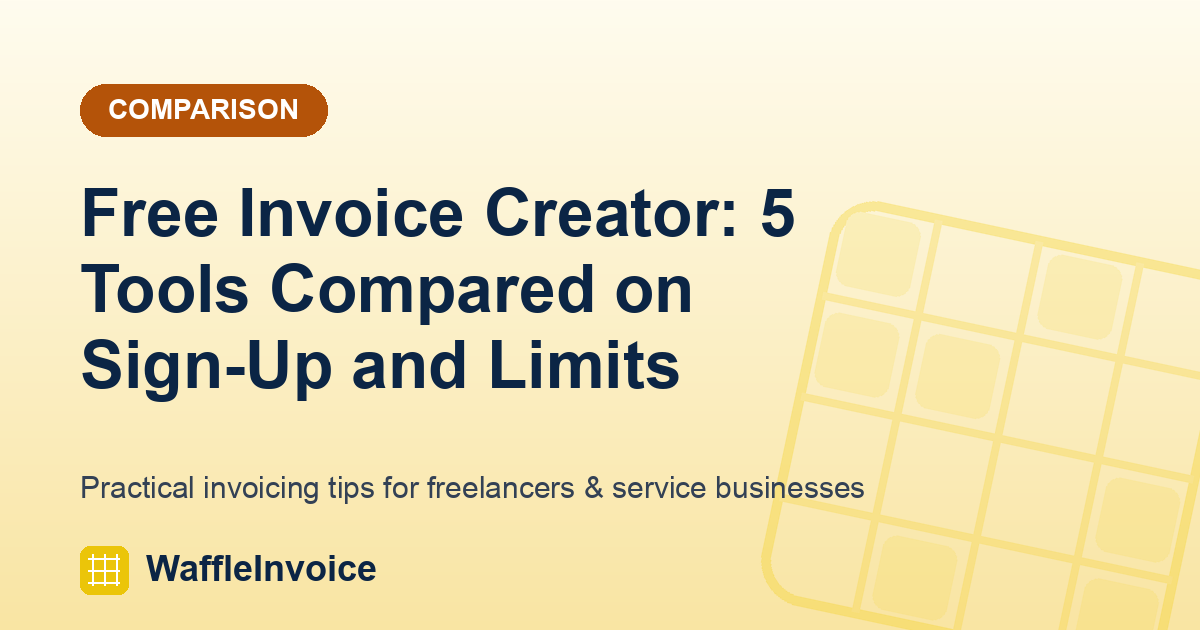 Free Invoice Creator: 5 Tools Compared on Sign-Up and Limits