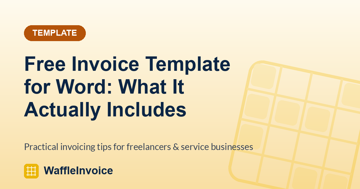 Free Invoice Template for Word: What It Actually Includes