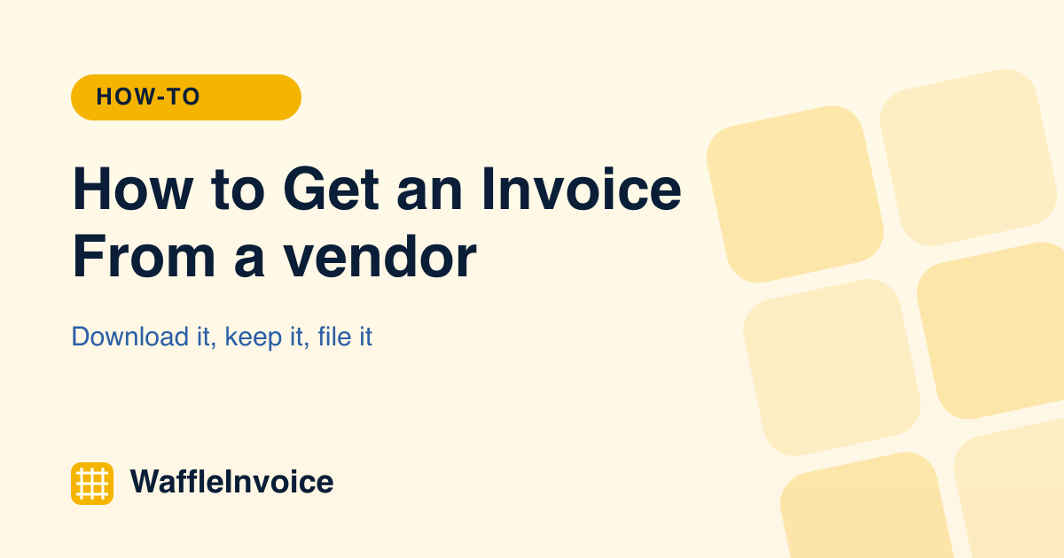 How to Get an Invoice From a Vendor for Your Records