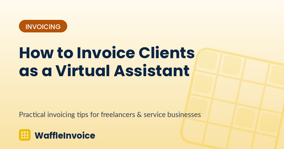 How to Invoice Clients as a Virtual Assistant