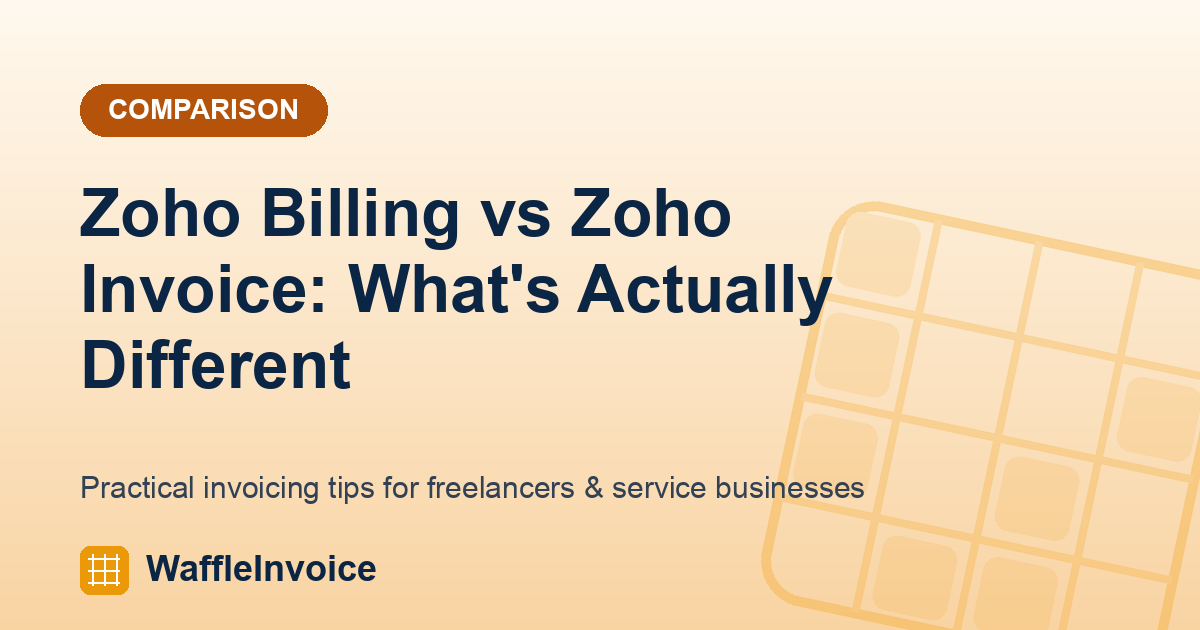 Zoho Billing vs Zoho Invoice: What's Actually Different